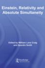 Einstein, Relativity and Absolute Simultaneity - eBook