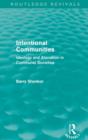 Intentional Communities (Routledge Revivals) : Ideology and Alienation in Communal Societies - eBook