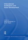International Institutions and Economic Development in Asia - eBook