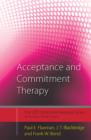 Acceptance and Commitment Therapy : Distinctive Features - eBook