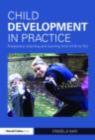 Child Development in Practice : Responsive teaching and learning from birth to five - eBook