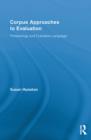 Corpus Approaches to Evaluation : Phraseology and Evaluative Language - eBook