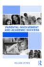 Parental Involvement and Academic Success - eBook