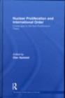 Nuclear Proliferation and International Order : Challenges to the Non-Proliferation Treaty - eBook