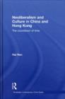 Neoliberalism and Culture in China and Hong Kong : The Countdown of Time - eBook