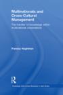 Multinationals and Cross-Cultural Management : The Transfer of Knowledge within Multinational Corporations - eBook