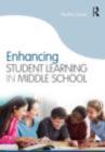 Enhancing Student Learning in Middle School - eBook