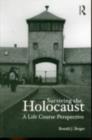 Surviving the Holocaust :  A Life Course Perspective - eBook