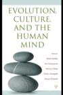 Evolution, Culture, and the Human Mind - eBook