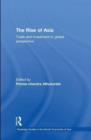 The Rise of Asia : Trade and Investment in Global Perspective - eBook