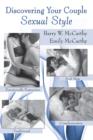 Discovering Your Couple Sexual Style : Sharing Desire, Pleasure, and Satisfaction - eBook
