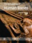 The Archaeology of Human Bones - eBook