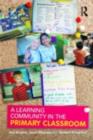 A Learning Community in the Primary Classroom - eBook