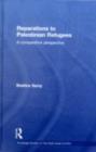 Reparations to Palestinian Refugees : A Comparative Perspective - eBook