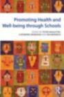 Promoting Health and Well-being through Schools - eBook