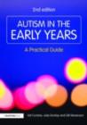 Autism in the Early Years : A Practical Guide - eBook