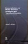 Democratization and Market Reform in Developing and Transitional Countries : Think Tanks as Catalysts - eBook