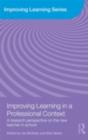 Improving Learning in a Professional Context : A Research Perspective on the New Teacher in School - eBook