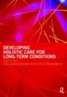 Developing Holistic Care for Long-term Conditions - eBook