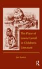 Place of Lewis Carroll in Children's Literature - eBook