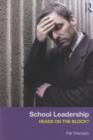 School Leadership - Heads on the Block? - eBook