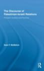 The Discourse of Palestinian-Israeli Relations : Persistent Analytics and Practices - eBook