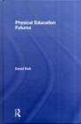 Physical Education Futures - eBook