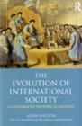 The Evolution of International Society : A Comparative Historical AnalysisReissue with a new introduction by Barry Buzan and Richard Little - eBook