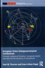 European Union Intergovernmental Conferences : Domestic Preference Formation, Transgovernmental Networks and the Dynamics of Compromise - eBook