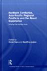 Northern Territories, Asia-Pacific Regional Conflicts and the Aland Experience : Untying the Kurillian Knot - eBook