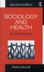 Sociology and Health : An Introduction - eBook