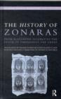 The History of Zonaras : From Alexander Severus to the Death of Theodosius the Great - eBook