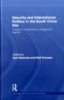 Security and International Politics in the South China Sea : Towards a co-operative management regime - eBook
