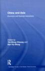 China and Asia : Economic and Financial Interactions - eBook