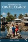 Adaptation to Climate Change : From Resilience to Transformation - eBook