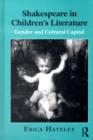 Shakespeare in Children's Literature : Gender and Cultural Capital - eBook
