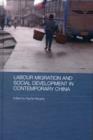 Labour Migration and Social Development in Contemporary China - eBook