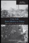 City Life from Jakarta to Dakar : Movements at the Crossroads - eBook