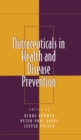 Nutraceuticals in Health and Disease Prevention - eBook