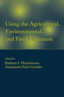 Using the Agricultural, Environmental, and Food Literature - eBook
