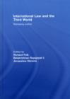 International Law and the Third World : Reshaping Justice - eBook