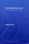 Knowledge Economies : Organization, location and innovation - eBook