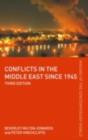 Conflicts in the Middle East since 1945 - eBook