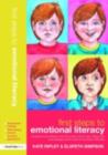 First Steps to Emotional Literacy : A Programme for Children in the FS & KS1 and for Older Children who have Language and/or Social Communication Difficulties - eBook