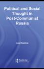 Political and Social Thought in Post-Communist Russia - eBook