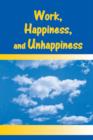 Work, Happiness, and Unhappiness - eBook