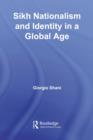 Sikh Nationalism and Identity in a Global Age - eBook