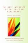 The Best Interests of the Child in Healthcare - eBook