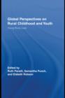 Global Perspectives on Rural Childhood and Youth : Young Rural Lives - eBook