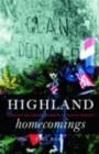 Highland Homecomings : Genealogy and Heritage Tourism in the Scottish Diaspora - eBook